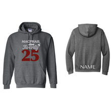 Load image into Gallery viewer, Macphail Class of Twenty 25 Hoodie
