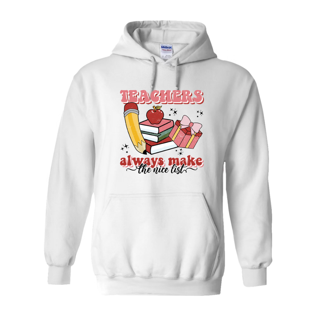 Teachers always make the nice list Sweatshirt