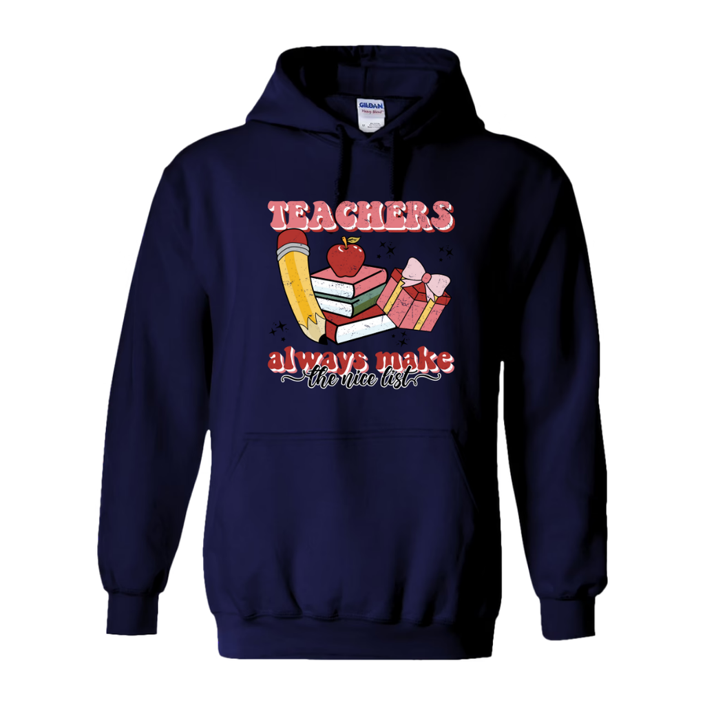 Teachers always make the nice list Sweatshirt