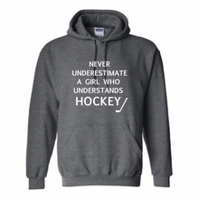 Load image into Gallery viewer, Never underestimate hockey girls Hoodie
