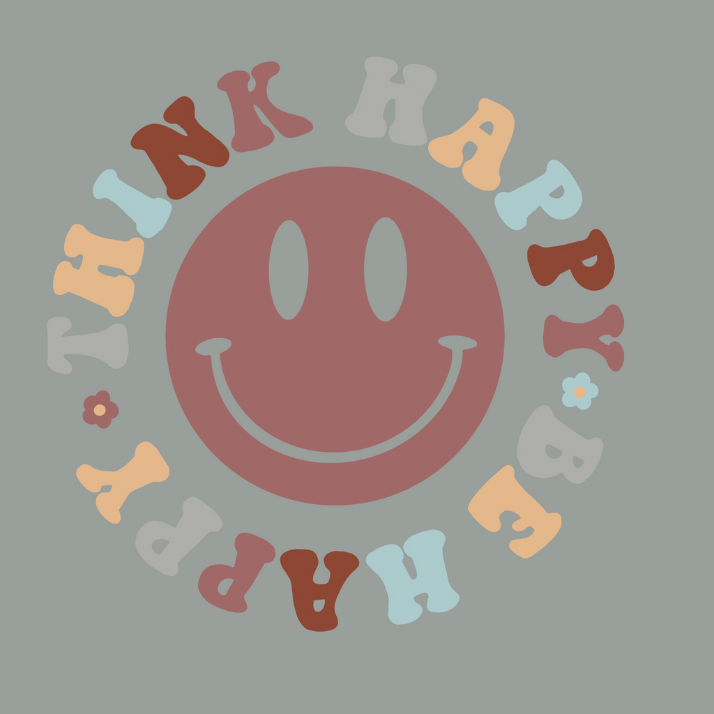 Think Happy Be Happy