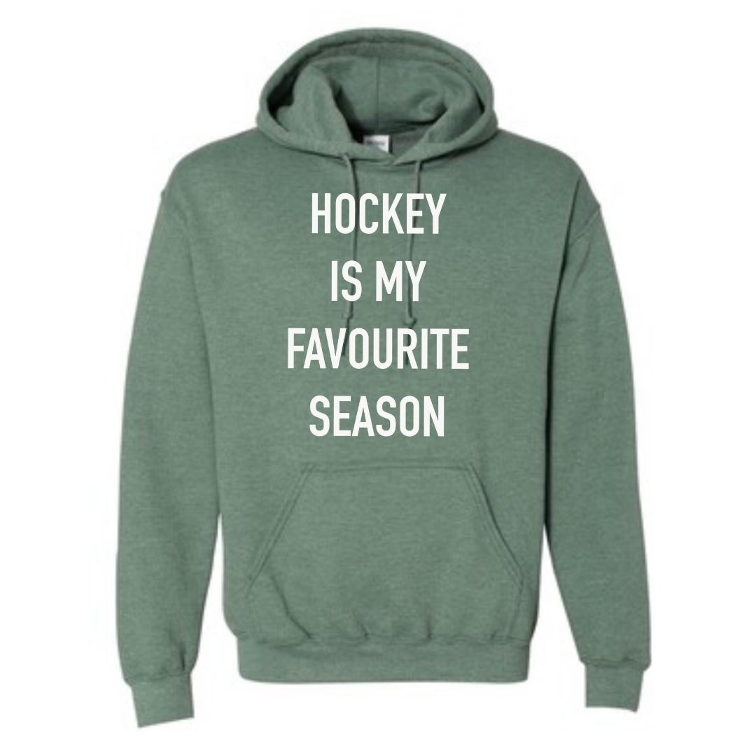 Hockey is my favourite season Hoodie