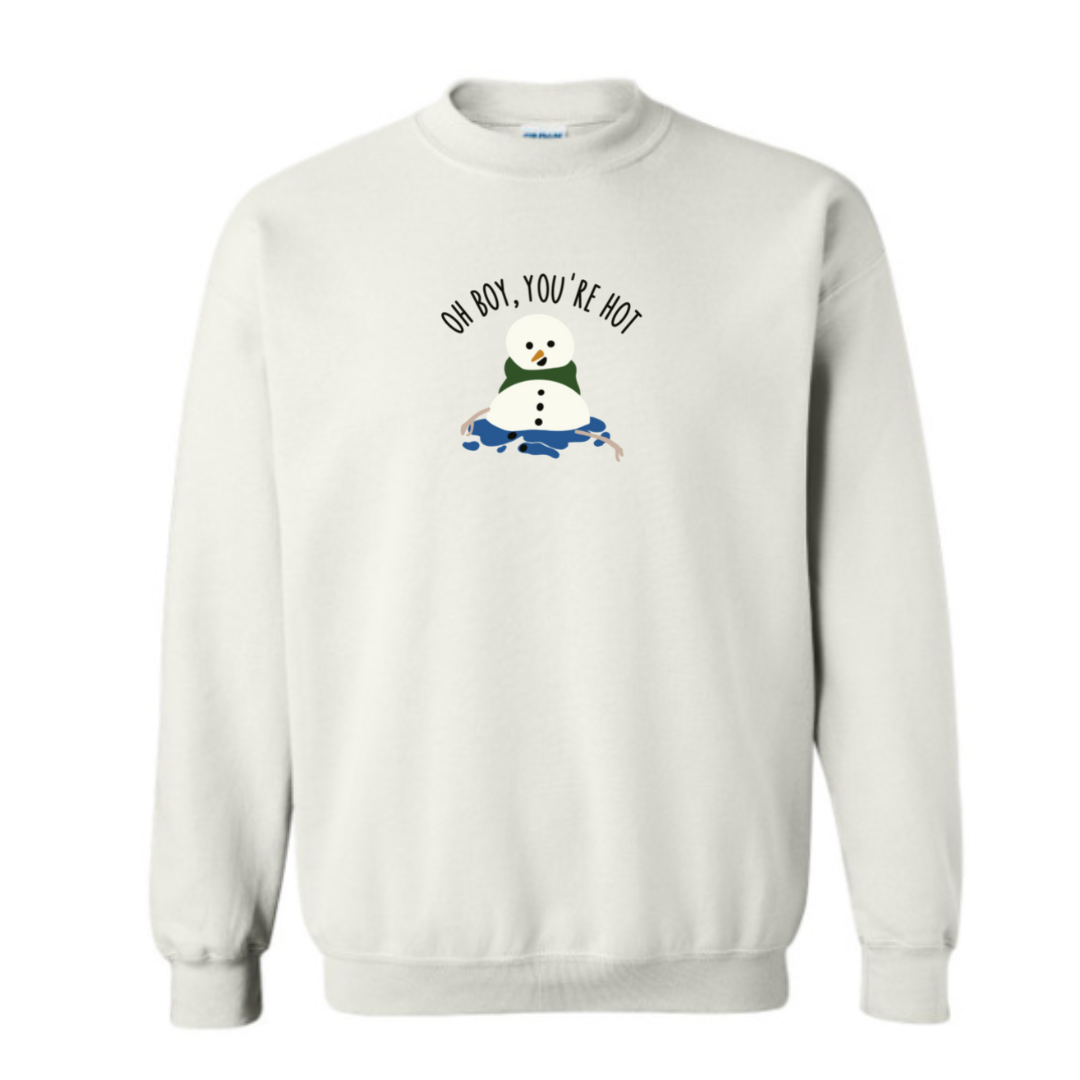 Oh boy, you’re hot Snowman Sweater