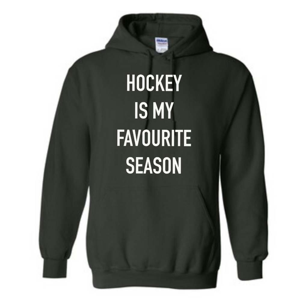 Hockey is my favourite season Hoodie