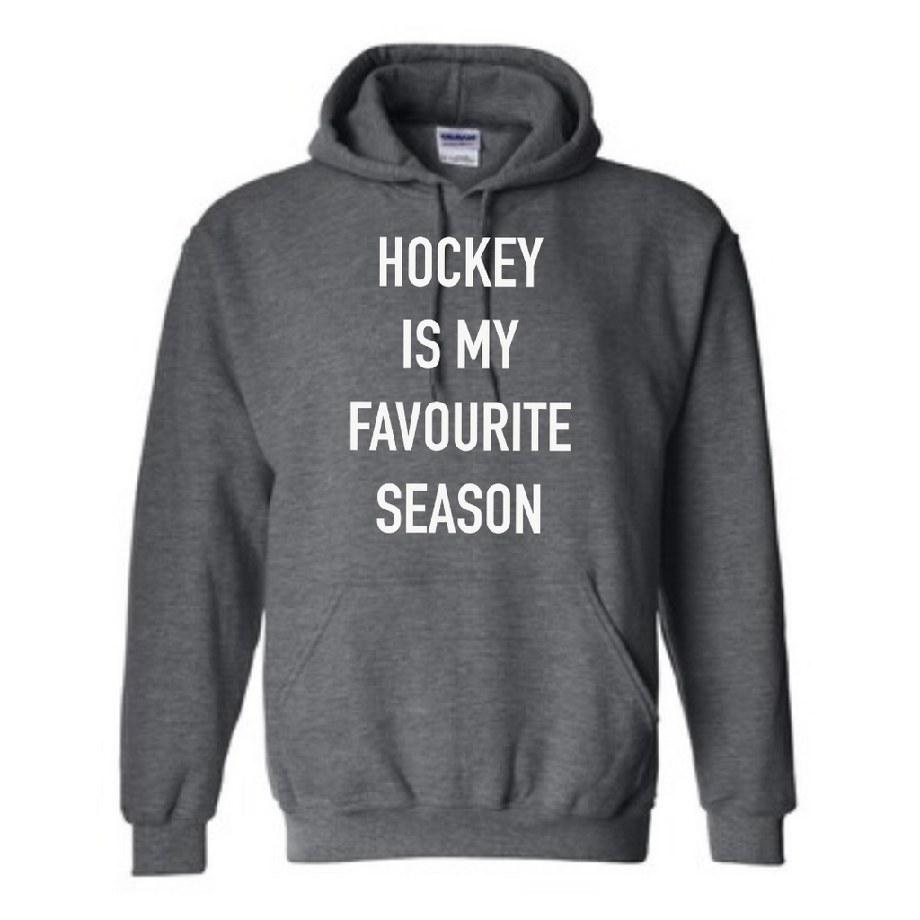 Hockey is my favourite season Hoodie