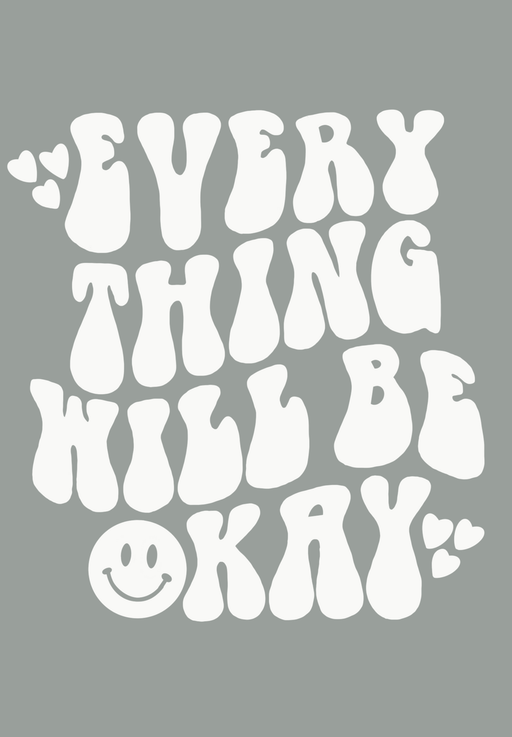 Everything will be okay