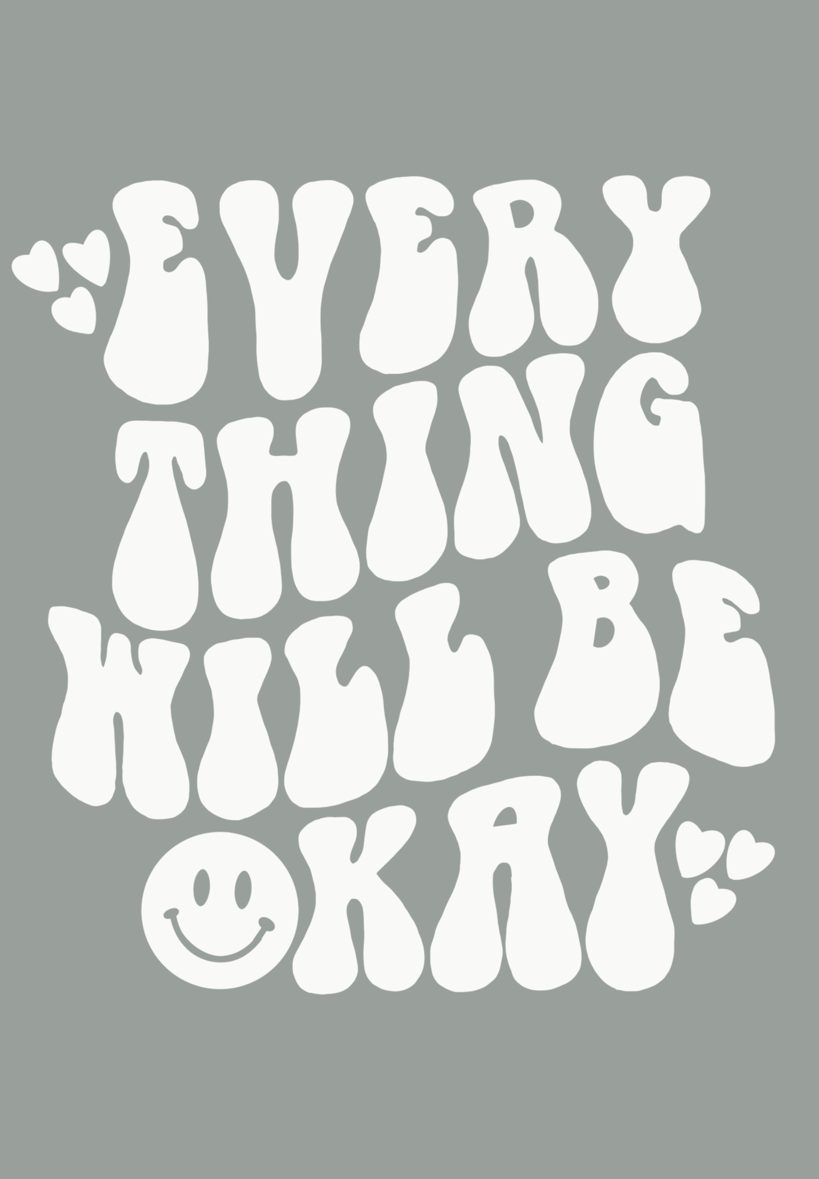 Everything will be okay