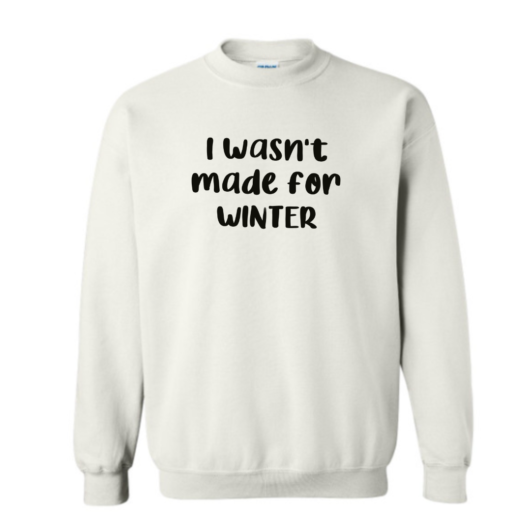 Wasn’t made for winter Sweater