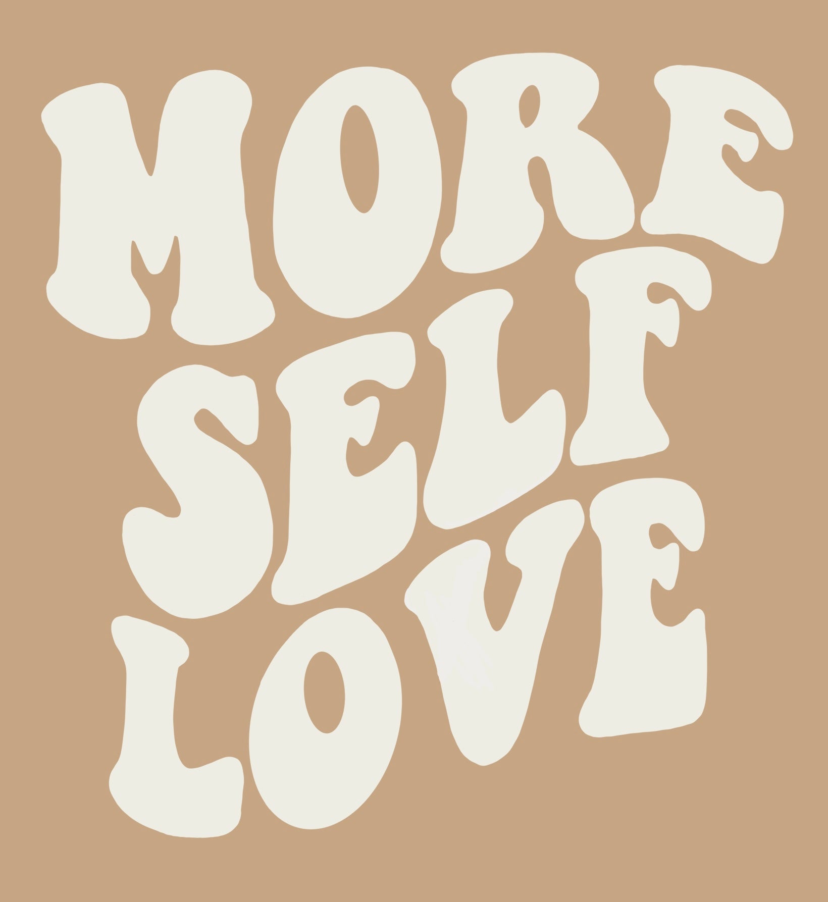 More Self Love