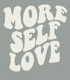 More Self Love