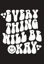 Everything will be okay