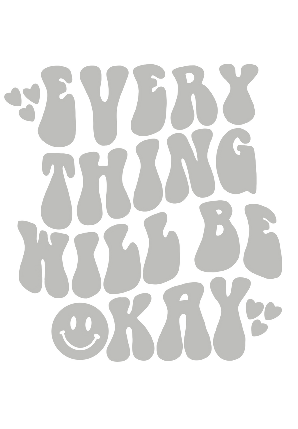 Everything will be okay