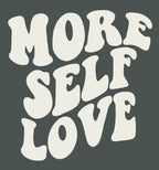 More Self Love