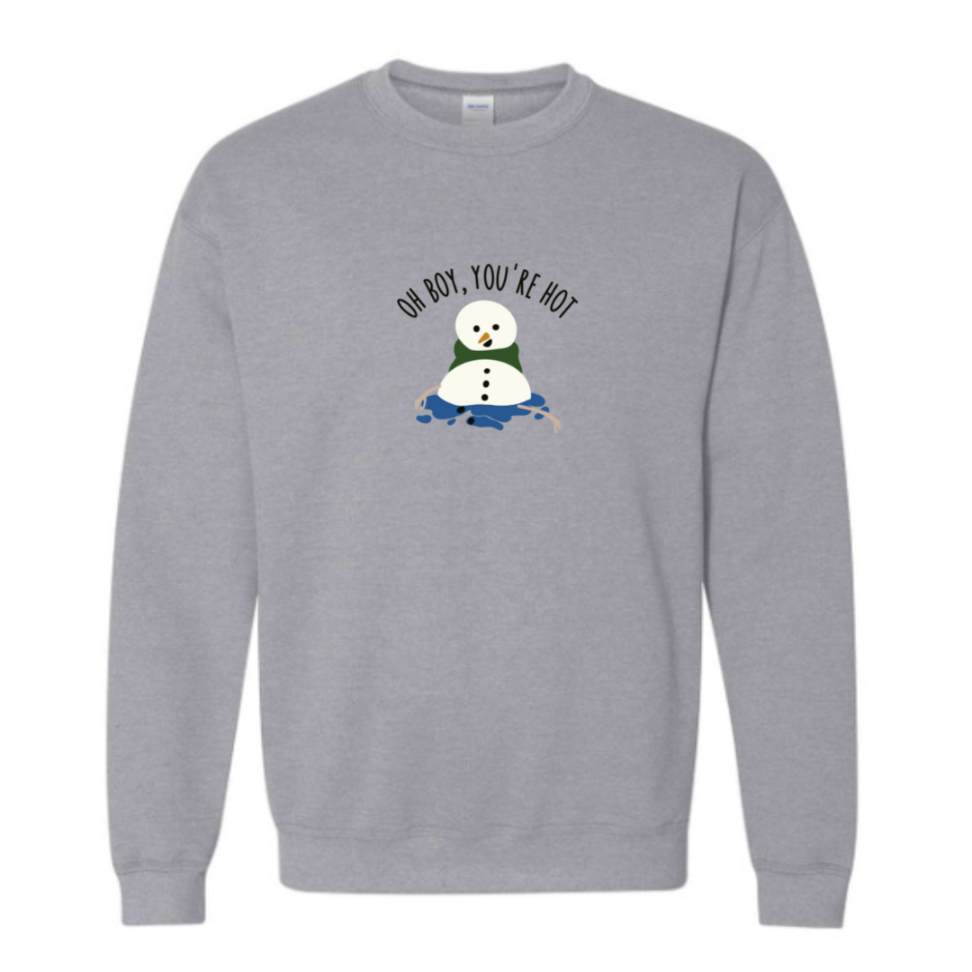 Oh boy, you’re hot Snowman Sweater