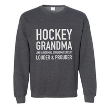 Load image into Gallery viewer, Hockey GRANDMA sweater
